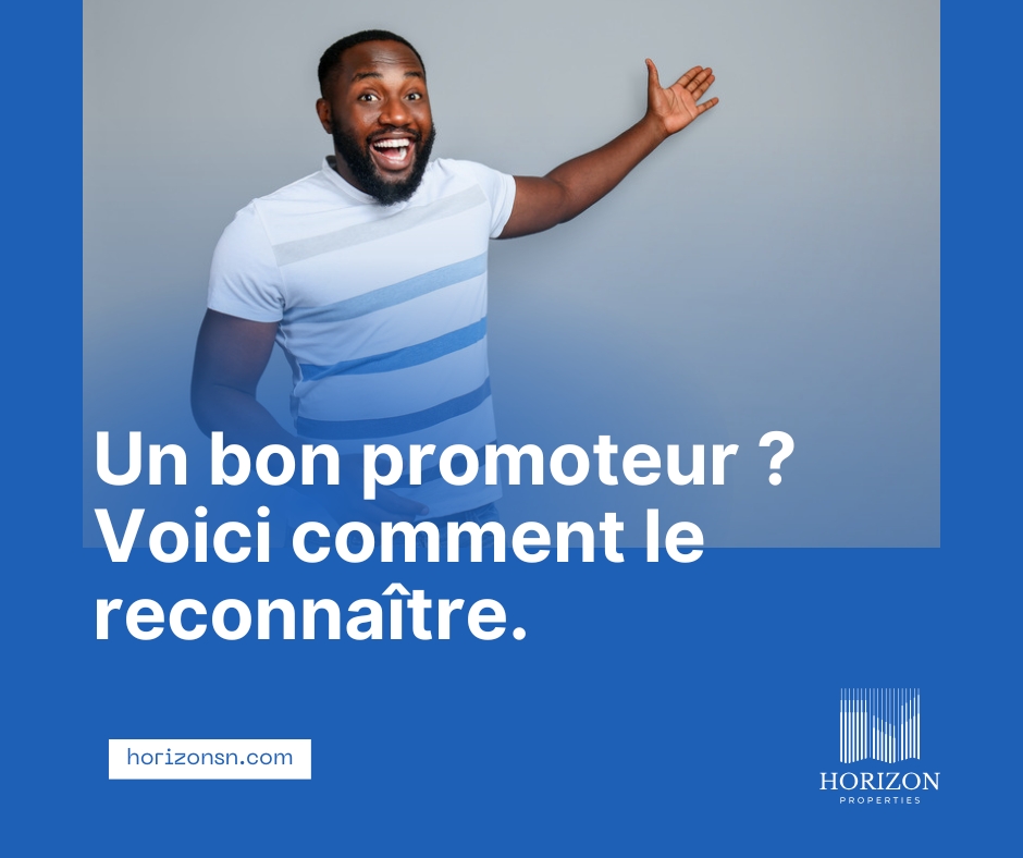 Promoteurs immobiliers : Comment choisir un partenaire de confiance ?