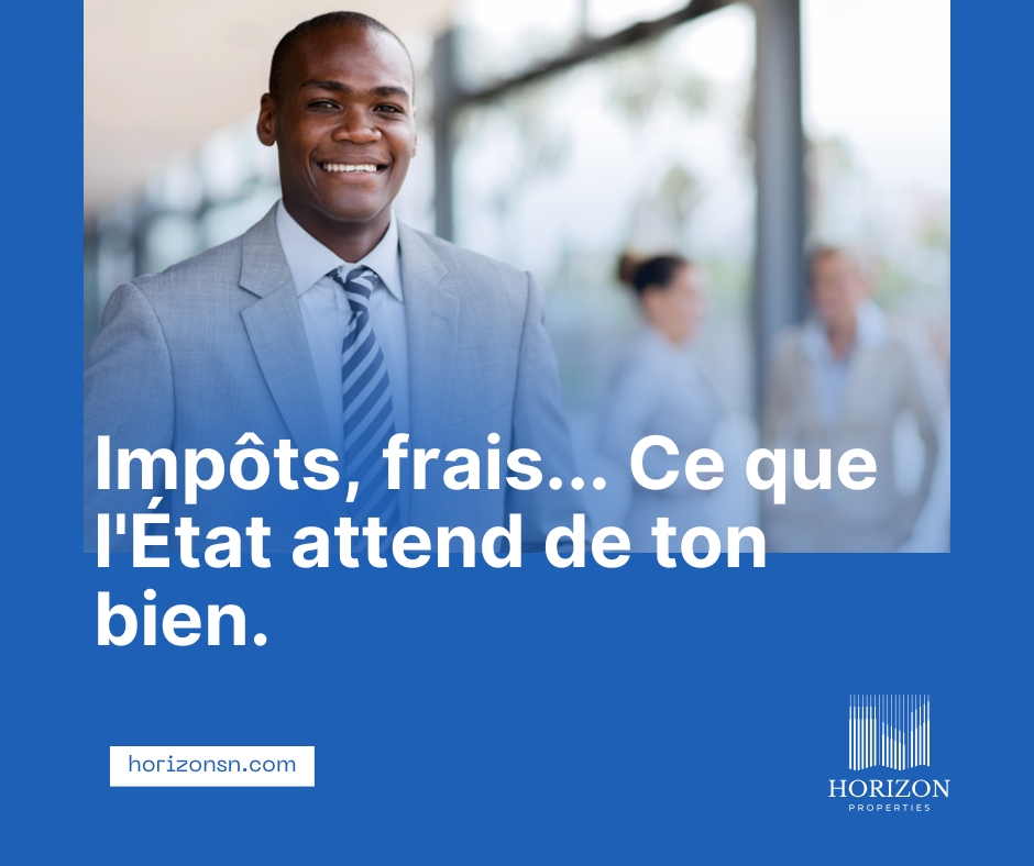 Fiscalité immobilière au Sénégal : Guide essentiel pour acheteurs
